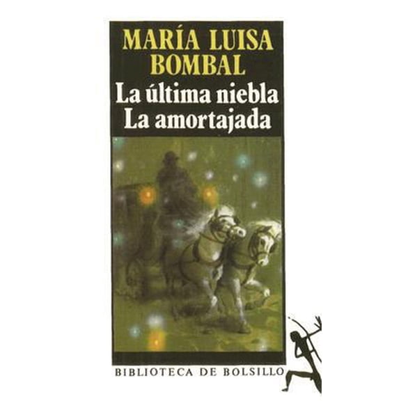 Pre-Owned La ultima niebla. La amortajada (Spanish Edition) (Unknown) 8432230553 9788432230554