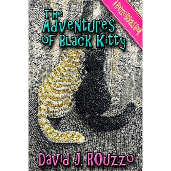The Adventures of Black Kitty, (Paperback)
