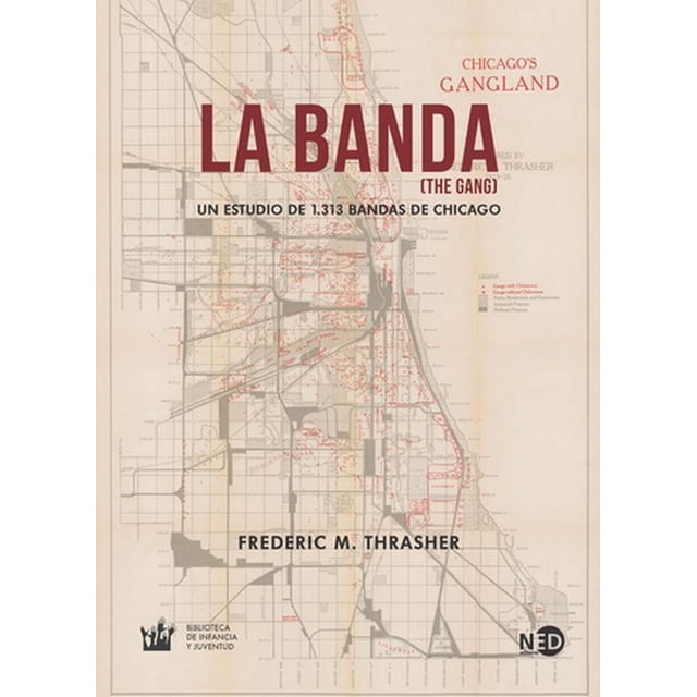 Banda, La. Un estudio de 1313 bandas de Chicago NED ediciones 9788416737918