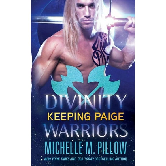 Divinity Warriors Keeping Paige, Book 3, (Paperback)