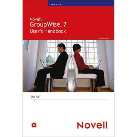 Novell GroupWise 7 User's Handbook