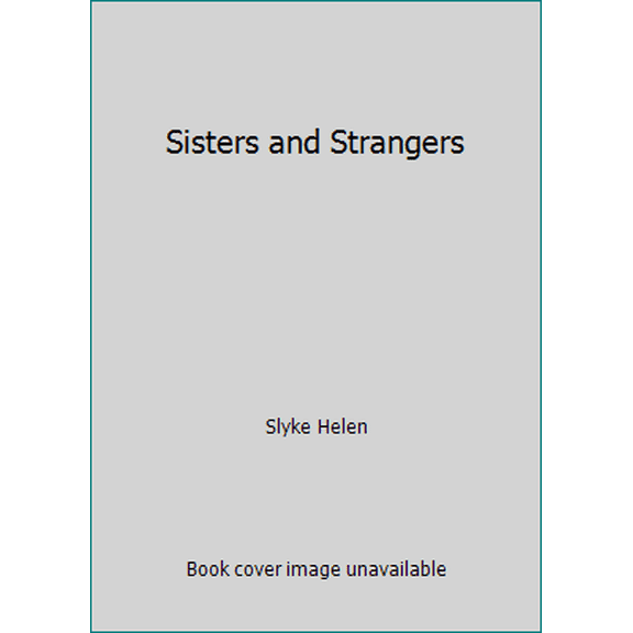 Pre-Owned Sisters and Strangers (Unknown) 0445044454 9780445044456