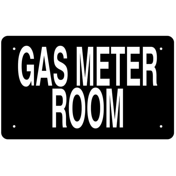 GAS METER ROOM SIGN (Black, 6x10 Aluminium rust free)