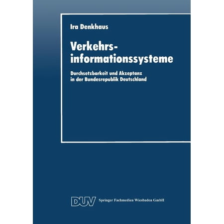 ISBN 9783824402328 product image for Duv Wirtschaftswissenschaft: Verkehrsinformationssysteme : Durchsetzbarkeit Und  | upcitemdb.com