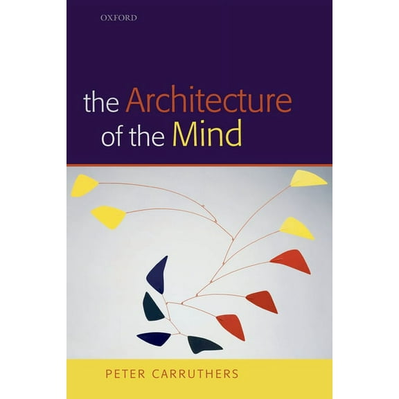 The Architecture of the Mind, (Hardcover)
