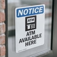 thumbnail image 4 of (2 Pack) Atm Available Here Sign, 4 of 7
