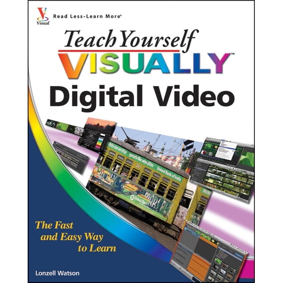 Pre-Owned Teach Yourself Visually Digital Video (Paperback) by Lonzell Watson