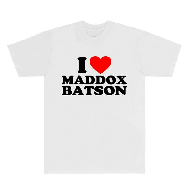 Camisetas I Love Maddox Batson Tee mujeres hombres moda urbana Camiseta de manga corta