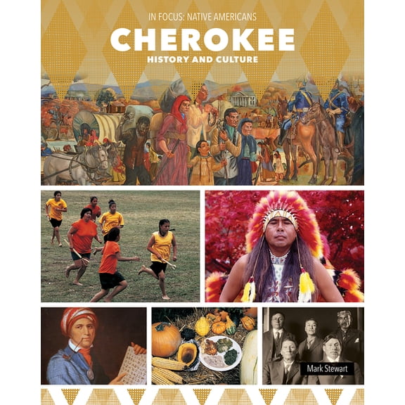 In Focus: Native Americans Cherokee History and Culture, (Hardcover)
