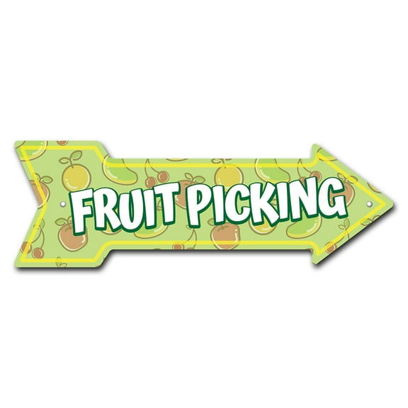 SignMission P-ARROW-999858 6 x 18 in. Wide Fruit Picking Arrow Sign