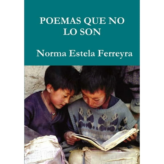 Poemas Que No Lo Son, (Paperback)