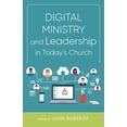 thumbnail image 2 of Pre-Owned Digital Ministry and Leadership in Today's Church (Paperback) 081466802X 9780814668023, 2 of 2