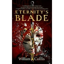 Eternity's Blade, (Paperback)