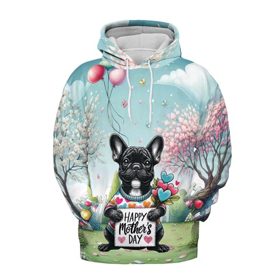 Happy Mother's Day Best French Bulldog Mom Ever All Over Print 3D Hoodie Unisex Merch Hoodies Dog Lover Gifts - 03002