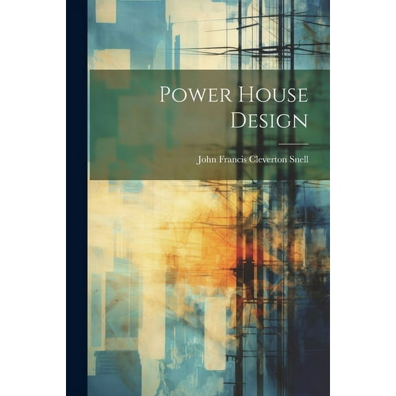 Power House Design (Paperback)