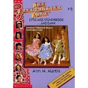 Pre-Owned Little Miss Stoneybrook and Dawn (Baby-Sitters Club) (Paperback) 0590437178 9780590437172