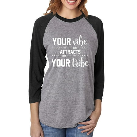 Your Vibe Attracts Your Tribe Unisex 3/4 Sleeve Baseball Raglan Tee
