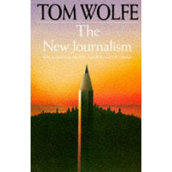 Pre-Owned New Journalism (Paperback) 0330243152 9780330243155