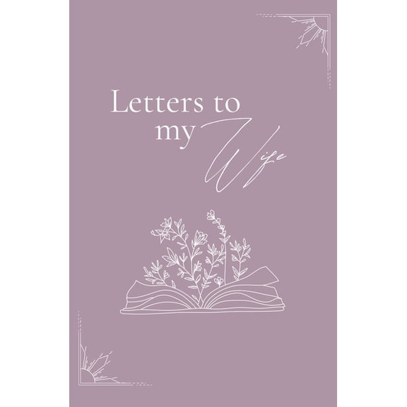 Letters to my wife (hardback), (Hardcover)