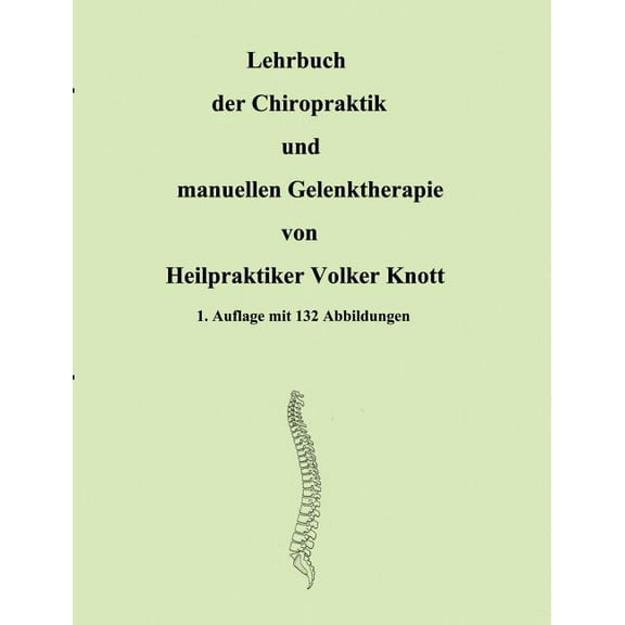 Lehrbuch der Chiropraktik und manuellen Gelenktherapie, (Paperback)