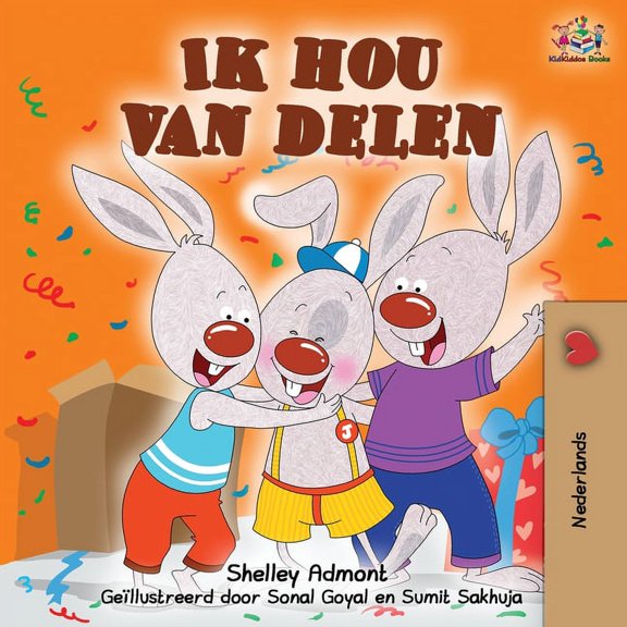 Dutch Bedtime Collection Ik hou van delen: I Love to Share -Dutch Edition, (Paperback)