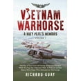 thumbnail image 1 of Pre-Owned Vietnam Warhorse: A Huey Pilots Memoirs: Told by a Two-Tour US Army Iroquois ('Huey') Pilot During the Vietnam War. a Tribute to the Many Who Flew Thi (Paperback) 1763594807 9781763594807, 1 of 2