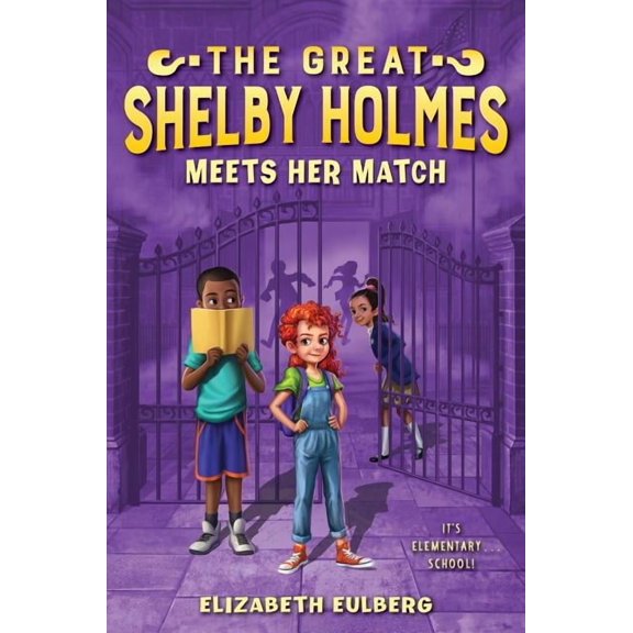 The Great Shelby Holmes Meets Her Match, (Hardcover)
