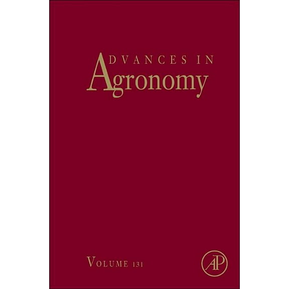 Advances in Agronomy Advances in Agronomy: Volume 131, Book 131, (Hardcover)
