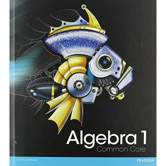 Pre-Owned Algebra 1 Common Core Student Edition Grade 8/9 (Hardcover) 0133185486 9780133185485