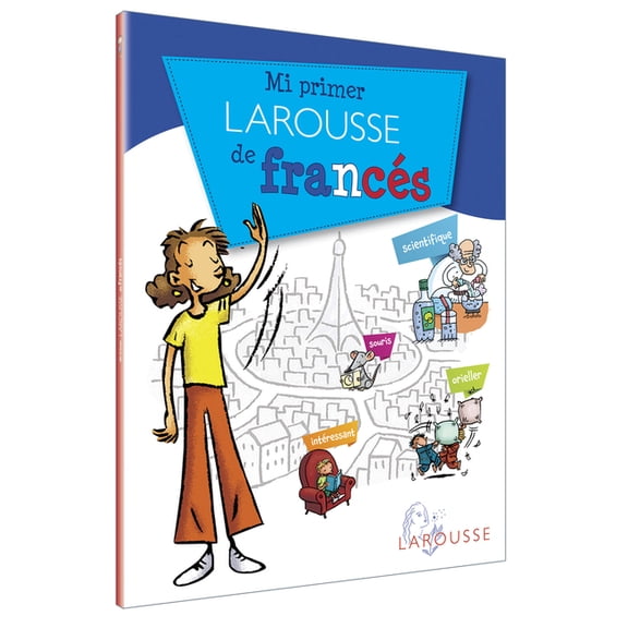 Mi Primer Larousse de FrancÃ©s, (Paperback)