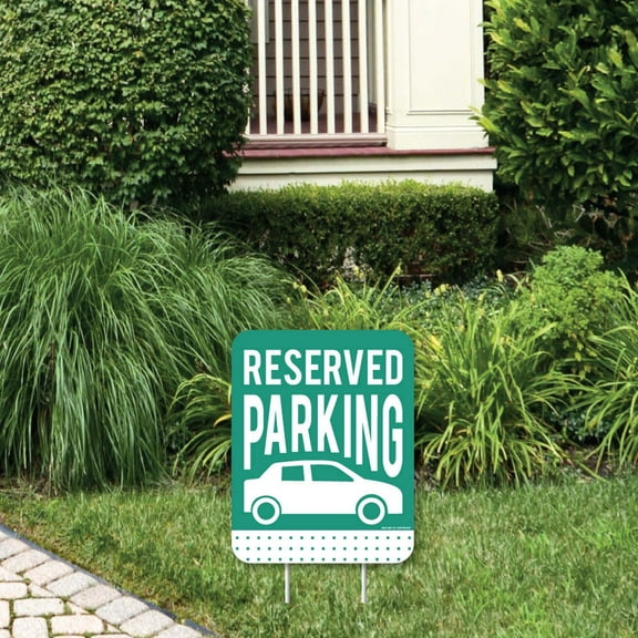 Big Dot of Happiness Reserved Parking - Outdoor Lawn Sign - Yard Sign - 1 Piece