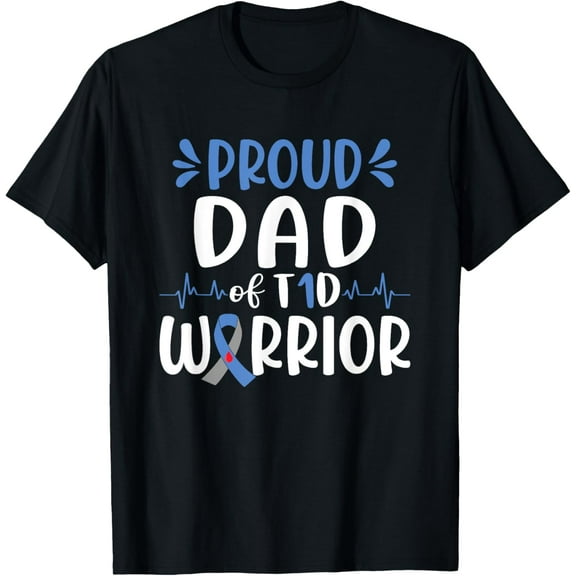 Exquisite and comfortable-Proud Dad Of T1D Warrior Diabetes Awareness Blue Ribbon T-Shirt