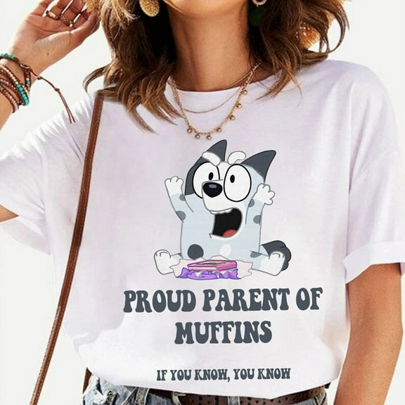 Proud Parent of Muffins Bluey T-shirt, If You Know You Know, Blue Dog, Bluey Friends Muffin Shirt