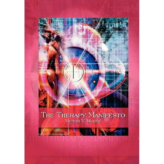 The Therapy Manifesto (Paperback)