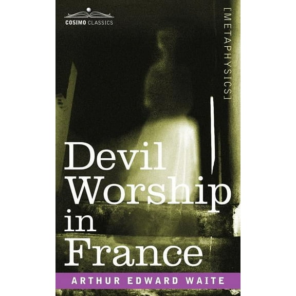 Devil Worship in France, (Paperback)