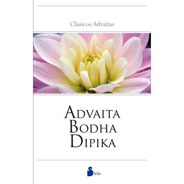 Libro Advaita Bodha Dipika (n.e.) Tapa Blanda, Autor Por Asignar, Editorial Editorial Sirio