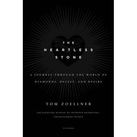 The Heartless Stone : A Journey Through the World of Diamonds, Deceit, and (Best Diamond Certification In The World)
