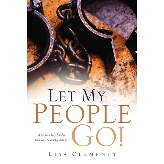 Let My People Go!, (Paperback)
