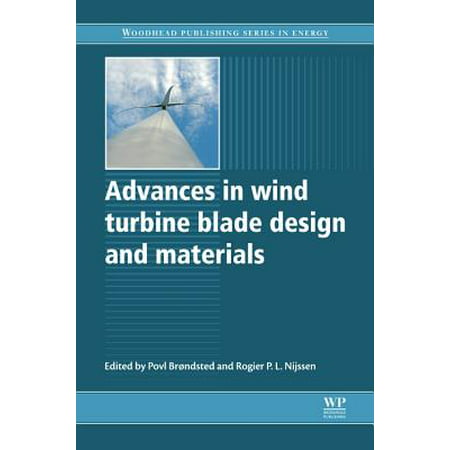 Advances in Wind Turbine Blade Design and Materials -