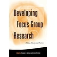 thumbnail image 1 of Pre-Owned Developing Focus Group Research: Politics, Theory and Practice Paperback, 1 of 1