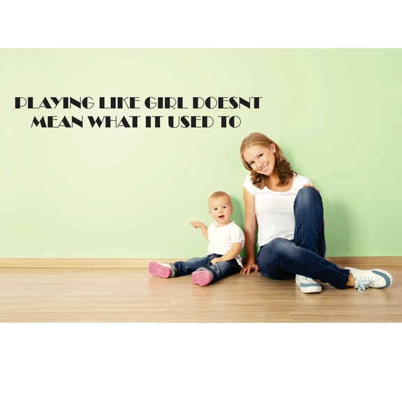Playing Like A Girl Doesn't Mean What It Used To Sports Quote Lettering Custom Wall Decal Vinyl Sticker Art Bedroom 14 Inches X 28 Inches
