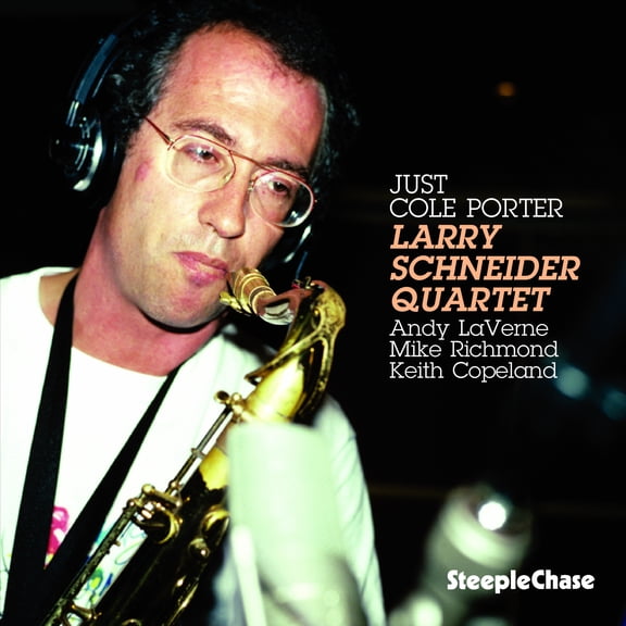 Larry Schneider - Just Cole Porter - Music & Performance - CD