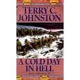 thumbnail image 1 of Pre-Owned A Cold Day in Hell: The Spring Creek Encounters, the Cedar Creek Fight with Sitting Bull's Sioux, and the Dull Knife Battle, November 25,... (Mass Market Paperback) 055329976X 9780553299762, 1 of 1