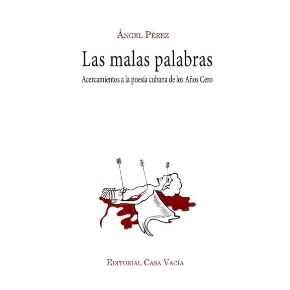 Las malas palabras, (Paperback)