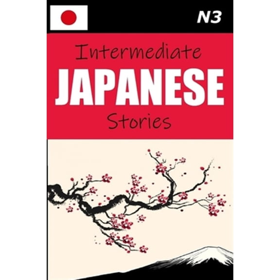 Pre-Owned Intermediate Japanese Stories (Paperback) by Lets Speak Japanese