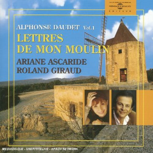 alphonse daudet lettres de mon moulin