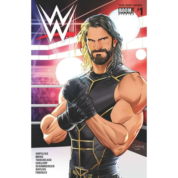 WWE: Then. Now. Forever. #1E VF ; Boom! Comic Book
