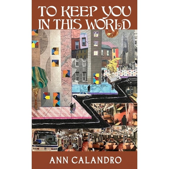 To Keep You in This World, (Paperback)