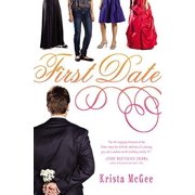 First Date: A Sweet, Feel-Good YA Romance, (Paperback)