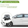 thumbnail image 2 of Unique Bargains Radiator Fan Motor for Chevrolet Caprice 2011 Quiet Engine Cooling Fan Motor No.92191945 1 Pc, 2 of 6
